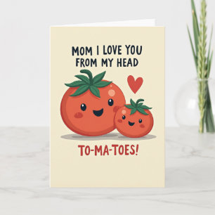 Tarjeta de Cumpleaños para Mamá con Amor de Tomate