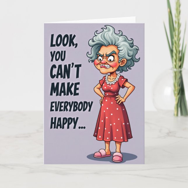 Tarjeta de cumpleaños para mujer gruñona (Anverso)