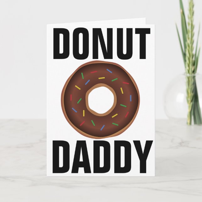 TARJETA DE CUMPLEAÑOS PARA PAPÁ DONUT (Anverso)