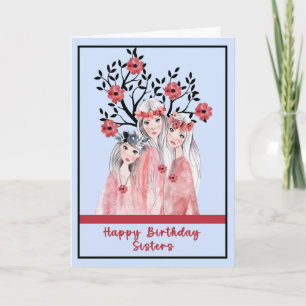 Tarjeta de cumpleaños para tres hermanas