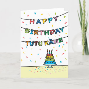 Tarjeta de cumpleaños para Tutu Kāne