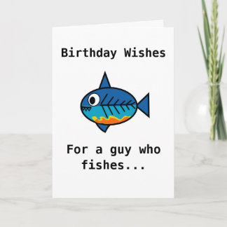 Tarjeta de cumpleaños para un hombre que pesca.