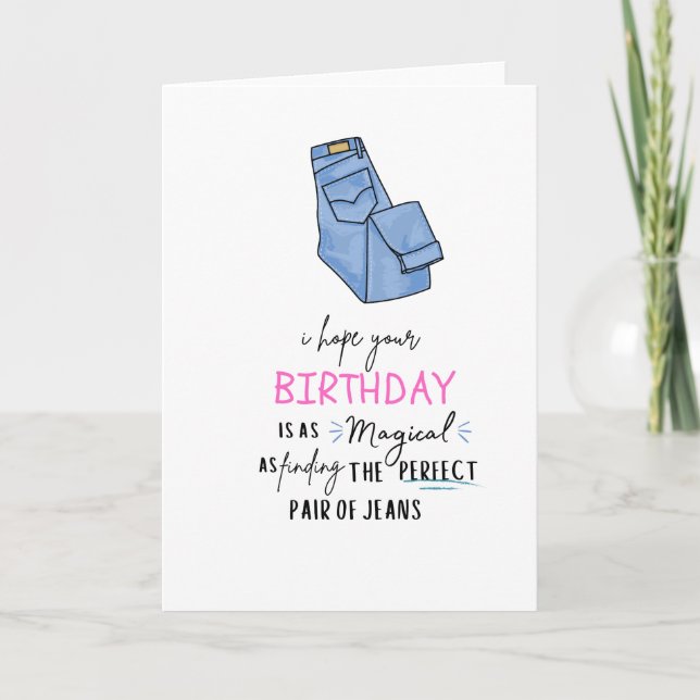 Tarjeta de cumpleaños perfecta para jeans (Anverso)