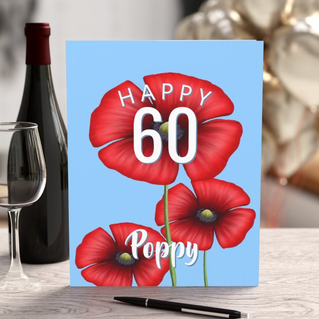 Tarjeta de cumpleaños Poppy 60 Personalizado (A big poppy birthday card that can be used for any milestone birthday. )