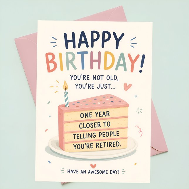 Tarjeta de cumpleaños sarcástica | Pastel divertid (Subido por el creador)