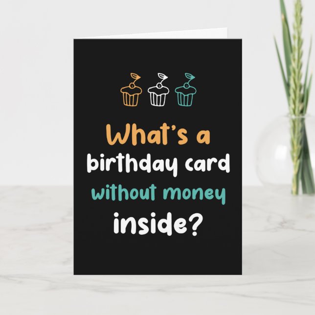 Tarjeta de cumpleaños sin dinero dentro de un cump (Anverso)