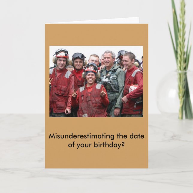 Tarjeta de cumpleaños tardía de George Bush (Anverso)