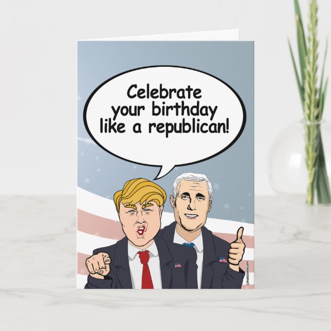Tarjeta de cumpleaños Trump Pence - Celebra tu cum (Anverso)