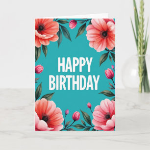 Tarjeta de cumpleaños Turquoise Bloom