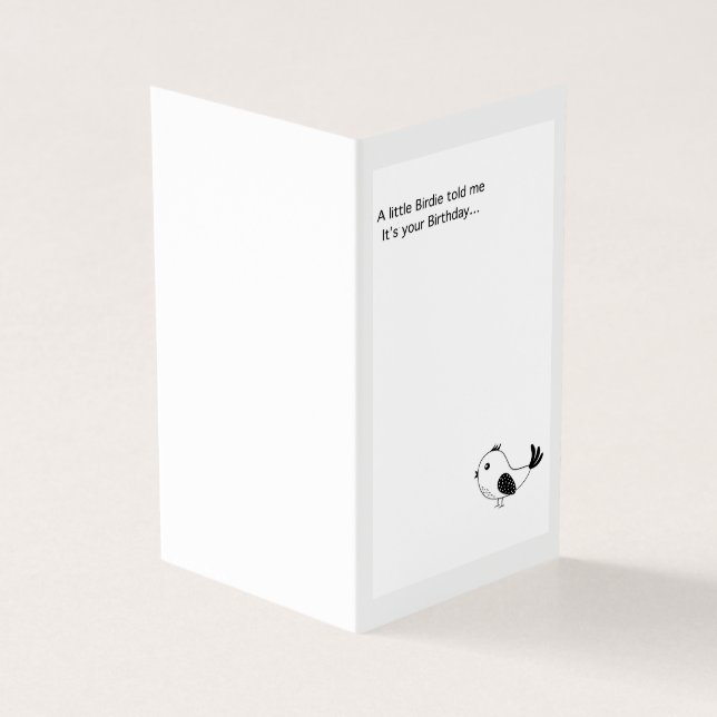 Tarjeta de cumpleaños. Un pequeño birdie me dijo.. (Exterior)