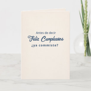 Tarjeta de Cumpleaños ¿Ya Comiste?