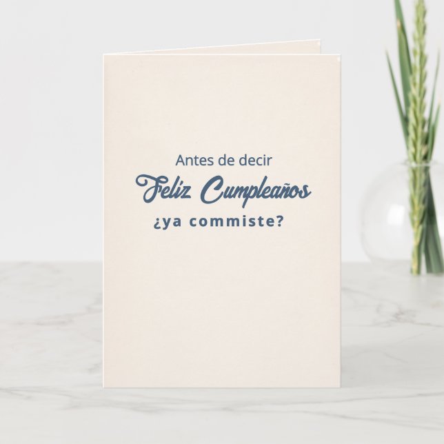 Tarjeta de Cumpleaños ¿Ya Comiste? (Anverso)