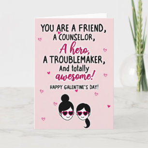 Tarjeta de día de Galentines increíble amigo