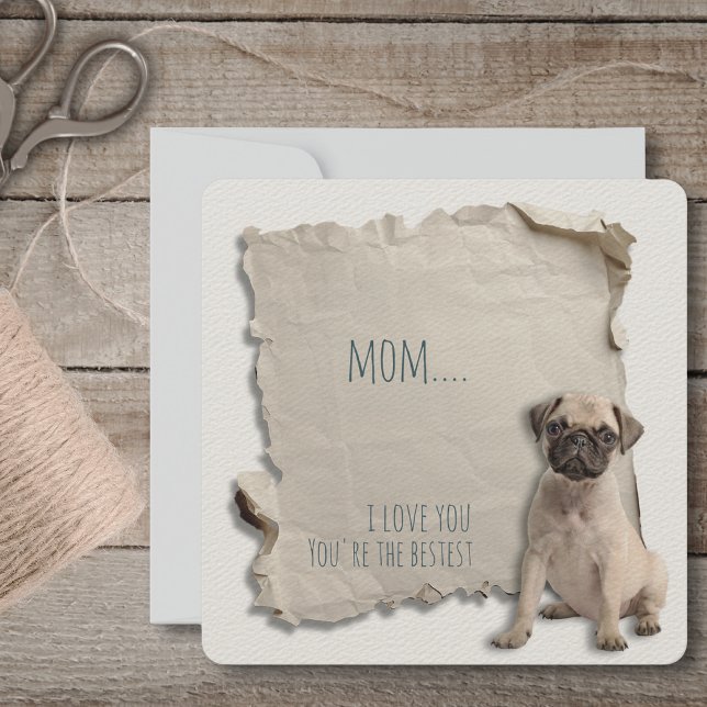 Tarjeta de Día de la Madre de pug Dog Mom (Mothers Day is a great time to show mom how special she is, but any day is a day to say I love you!)