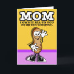 Tarjeta de Día de la Madre Lil Peanut<br><div class="desc">Graciosas tarjetas del Día de la Madre para las madres con un gran sentido del humor. ¡Le encantará!</div>