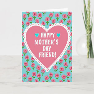 Tarjeta de Día de la Madre para Amiga Corazón de E