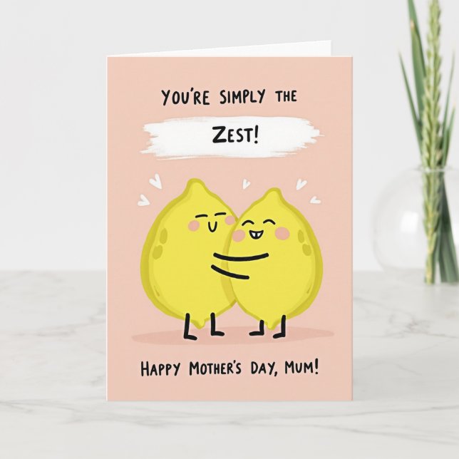 Tarjeta de Día de la Madre Zesty Mum (Anverso)