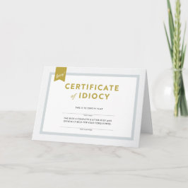 Tarjeta de disculpa por certificado de idiotez