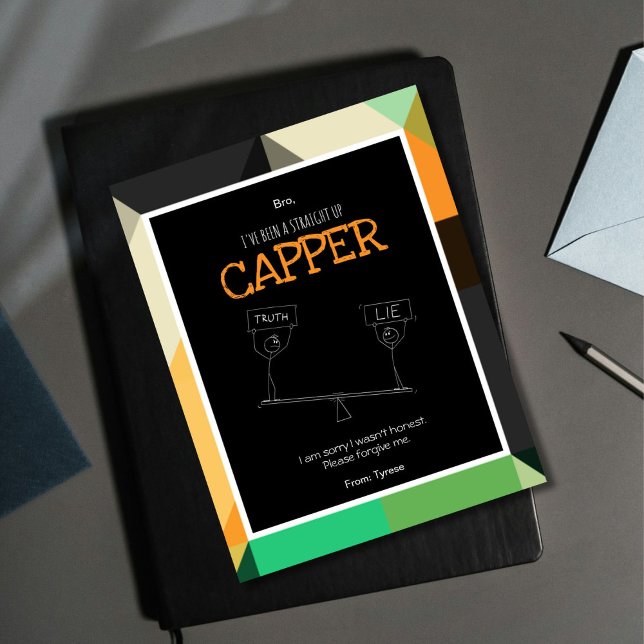 Tarjeta de disculpas de Capper directo (Capper equals liar so If you've been dishonest and want to say sorry, this is the  card for you.)