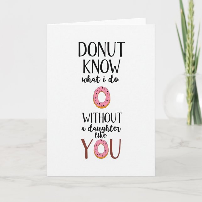 Tarjeta de Donut No Sé Vida Sin Hija (Anverso)