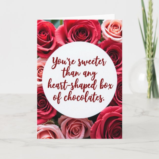 Tarjeta de 'Eres más dulce que los chocolates' (Anverso)