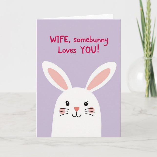 Tarjeta de Esposa que Algún Conejito Ama (Anverso)