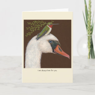 Tarjeta de Estoy siempre aquí para ti con cisne/co