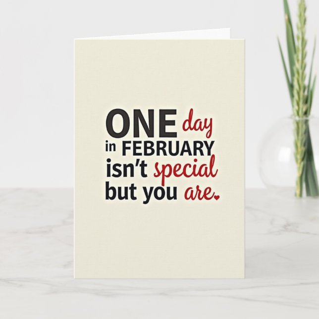 Tarjeta de febrero siempre eres especial (Anverso)