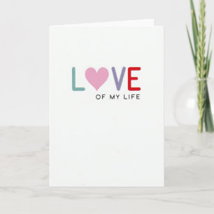 Tarjeta de Felicitación Amor de Mi Vida