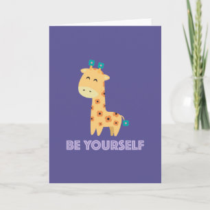 Tarjeta de felicitación Be Yourself