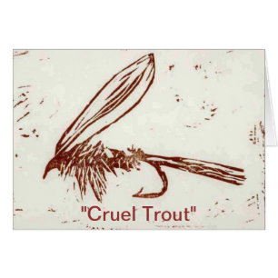 Tarjeta de felicitación "Cruel Trout"