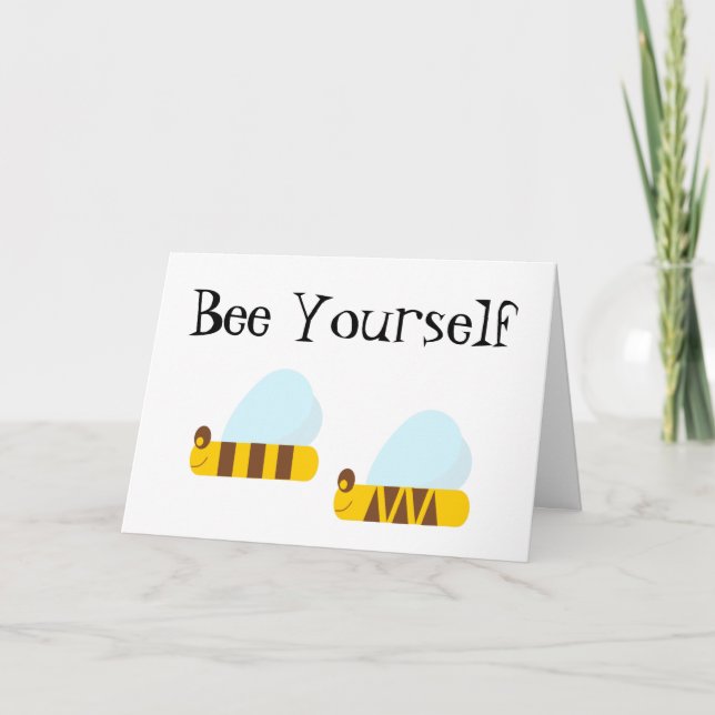 Tarjeta de felicitación de Bee Yourself (Anverso)