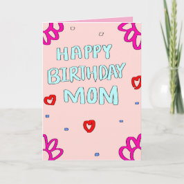 Tarjeta de felicitación de cumpleaños feliz a Mamá