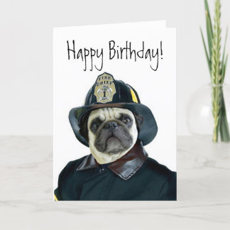 Tarjeta de felicitación de cumpleaños Fireman pug