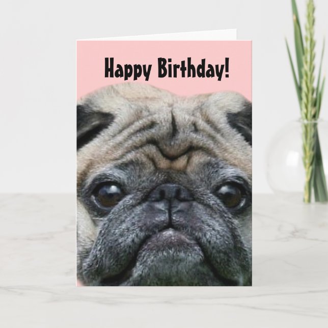 Tarjeta de felicitación de cumpleaños Pug Dog (Anverso)