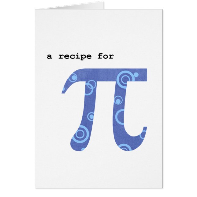 Tarjeta de felicitación de Pi Day, humor, receta p (Frente)