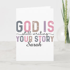 Tarjeta de Felicitación Dios Todavía Está Escribie