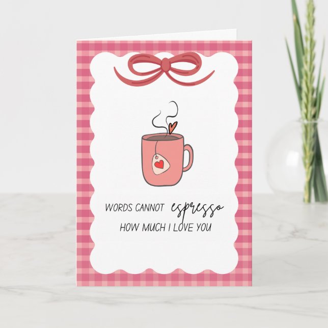Tarjeta de felicitación Espresso cuánto te amo (Anverso)