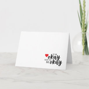 Tarjeta de felicitación Está Bien No Estar Bien