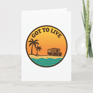 Tarjeta de felicitación Got To Live Retro Sunset