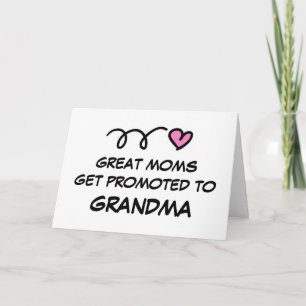 tarjeta de felicitación GREAT MOMS GET PROMOTED TO