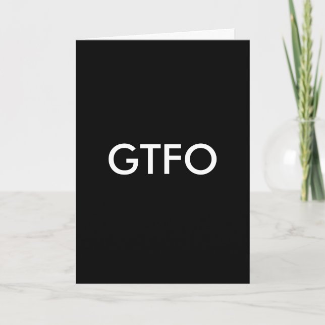 Tarjeta de felicitación GTFO (Anverso)