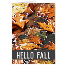 Tarjeta de felicitación Hello Fall Rainy Leaves