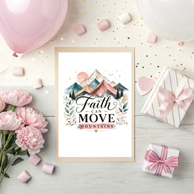 Tarjeta de Felicitación La Fe Mueve Montañas (Faith Can Move Mountains Greeting Card. )