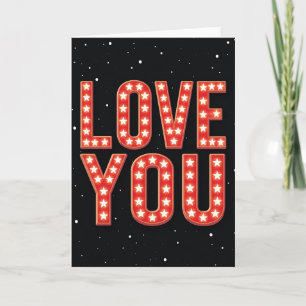 Tarjeta de felicitación Love You Marquee