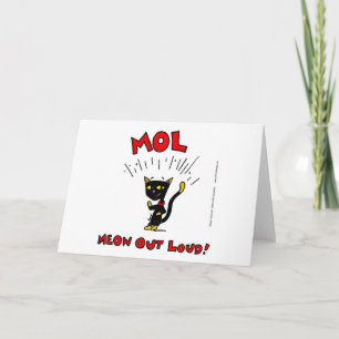 Tarjeta de felicitación Mel "MOL: MEOW OUT LOUD"