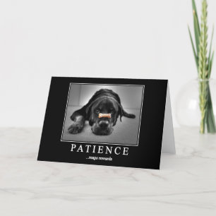 Tarjeta de felicitación "Patience Reaps"