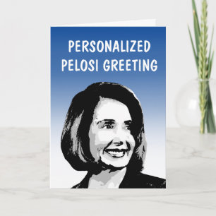 Tarjeta de Felicitación Personalizada de Pelosi