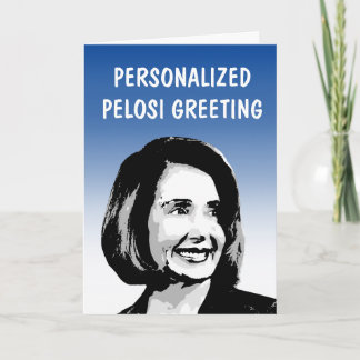 Tarjeta de Felicitación Personalizada de Pelosi