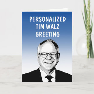 Tarjeta de Felicitación Personalizada Tim Walz